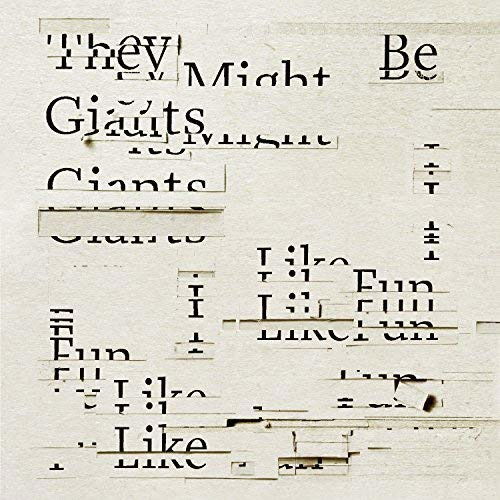 Cover for They Might Be Giants · I Like Fun (CD) (2018)