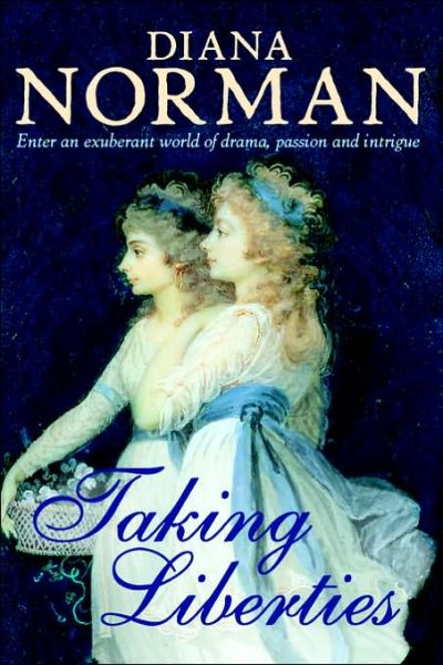 Cover for Diana Norman · Taking Liberties (Paperback Book) [Large type edition] (2006)