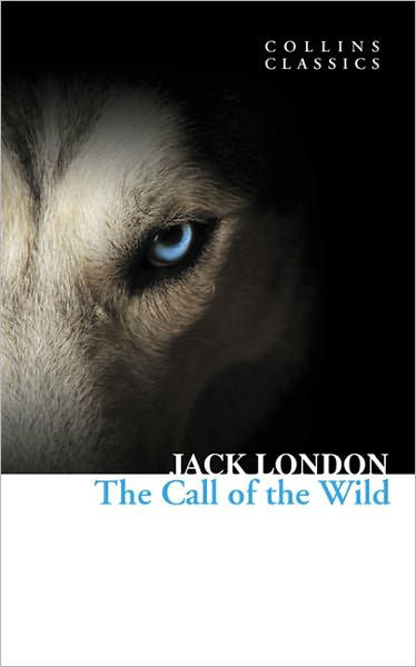 Cover for Jack London · The Call of the Wild - Collins Classics (Paperback Bog) (2011)