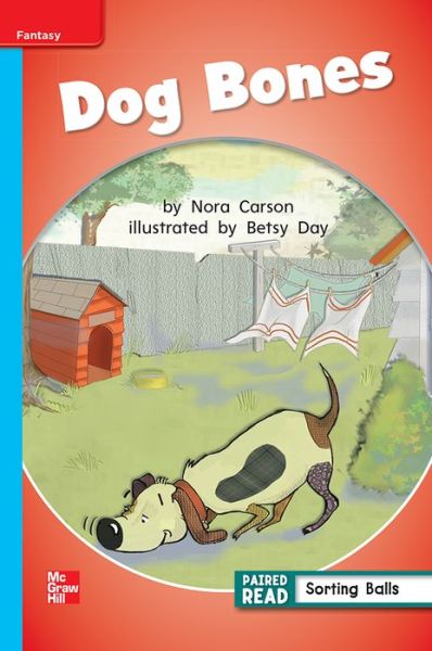 Cover for McGraw Hill · Reading Wonders, Grade 1, Leveled Reader Dog Bones, ELL, Unit 5, 6-Pack (Spiral Book) (2012)