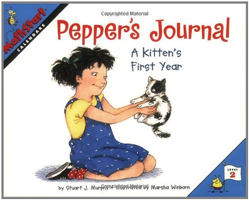 Pepper's Journal: A Kitten's First Year - MathStart 2 - Stuart J. Murphy - Bücher - HarperCollins Publishers Inc - 9780064467230 - 5. Januar 2000