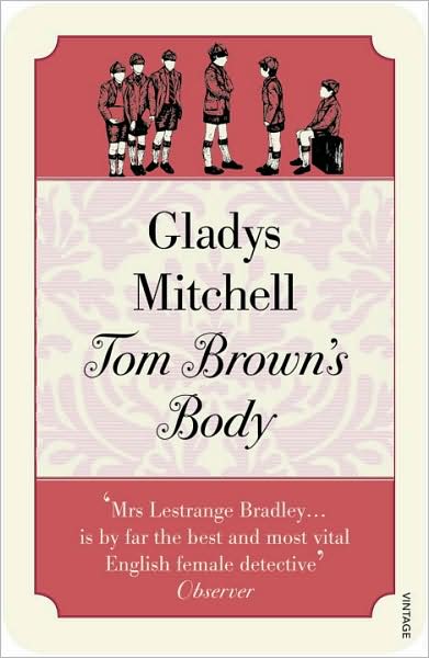 Cover for Gladys Mitchell · Tom Brown's Body (Paperback Book) (2009)