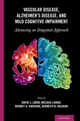 Cover for Vascular Disease, Alzheimer's Disease, and Mild Cognitive Impairment: Advancing an Integrated Approach (Inbunden Bok) (2020)