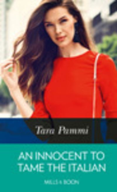 Cover for Tara Pammi · Innocent to Tame the Italian (Book) (2019)