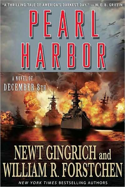Pearl Harbor - Newt Gingrich - Libros - Griffin Publishing - 9780312366230 - 15 de abril de 2008