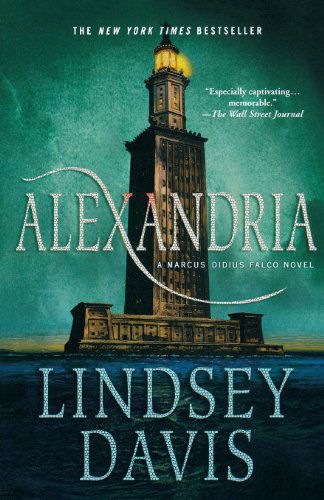 Cover for Lindsey Davis · Alexandria (Marcus Didius Falco) (Paperback Book) [Reprint edition] (2010)