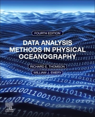 Cover for Richard E. Thomson · Data Analysis Methods in Physical Oceanography (Book) (2024)