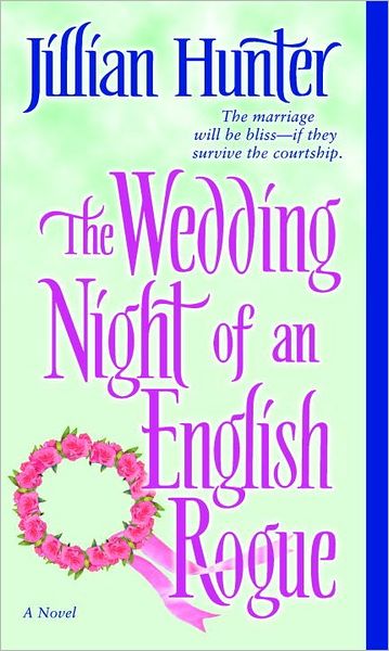 Cover for Jillian Hunter · The Wedding Night of an English Rogue: A Novel - The Boscastles (Paperback Book) (2005)