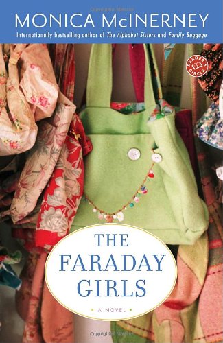 Cover for Monica Mcinerney · The Faraday Girls: a Novel (Ballantine Reader's Circle) (Paperback Book) (2007)