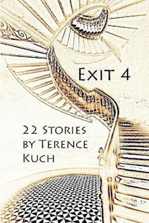 Cover for Terence Kuch · Exit 4 (Book) (2017)