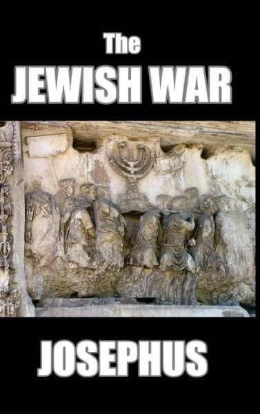 Cover for Josephus · The Jewish War (Hardcover Book) (2021)