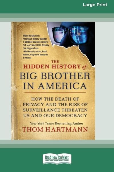 Cover for Thom Hartmann · Hidden History of Big Brother in America (Bok) (2022)