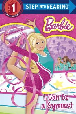 Cover for Kristen L. Depken · I Can Be a Gymnast (Barbie) (Step into Reading) (Paperback Book) (2014)