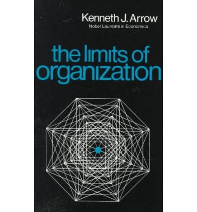 Cover for Kenneth J. Arrow · The Limits of Organization (Paperback Book) (1974)