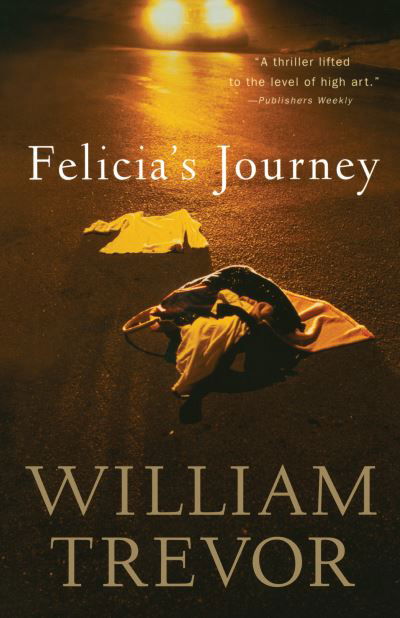 Felicia's Journey - William Trevor - Książki - Viking Press - 9780394281230 - 10 grudnia 1995