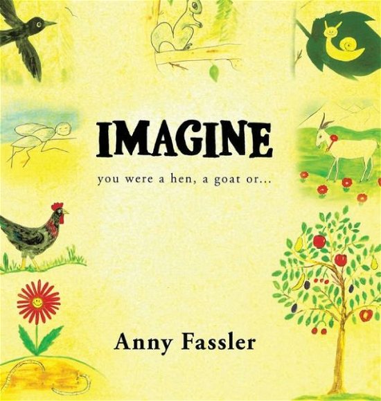 Cover for Anny Fassler · Imagine (Inbunden Bok) (2019)
