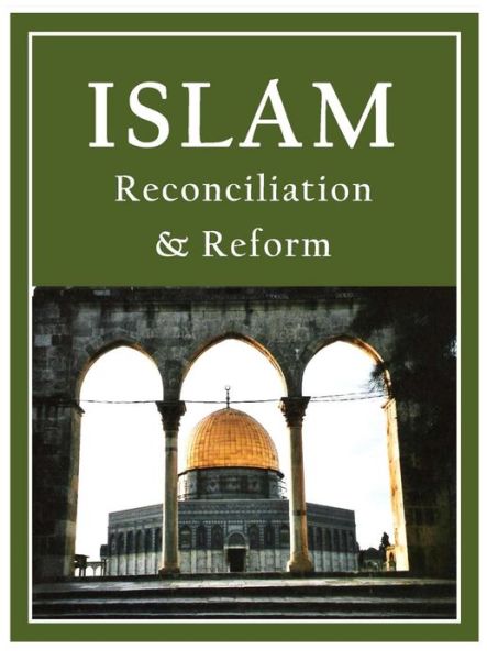 Cover for Hajj Eisuh · ISLAM Reconciliation &amp; Reform (Hardcover Book) (2019)