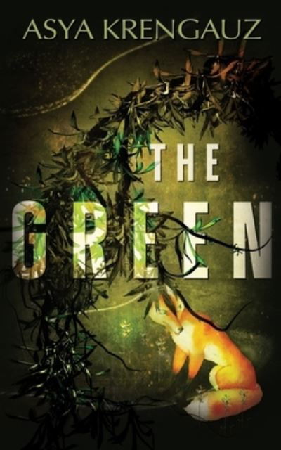Cover for Asya Krengauz · The Green (Pocketbok) (2021)