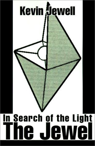 Cover for Kevin Jewell · The Jewel: in Search of the Light (Paperback Book) (2000)