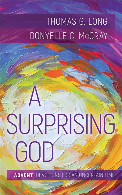 Cover for Thomas G. Long · A Surprising God (Paperback Book) (2021)