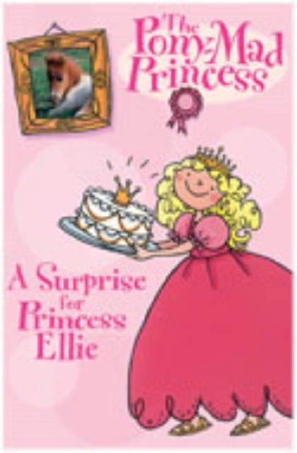 Cover for Diana Kimpton · A Surprise For Princess Ellie - Pony Mad Princess (Paperback Book) (2004)