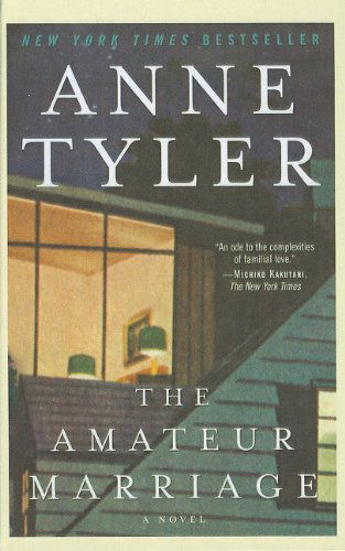 Cover for Anne Tyler · The Amateur Marriage (Inbunden Bok) (2004)