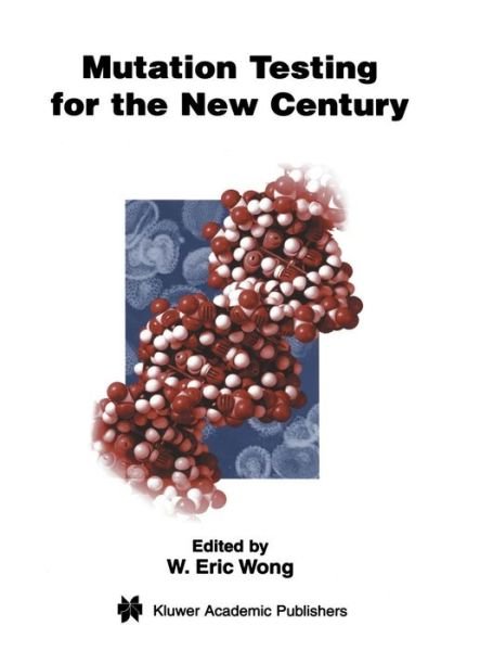 Cover for Wong · Mutation Testing for the New Century - Advances in Database Systems (Hardcover bog) (2001)