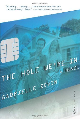 Cover for Gabrielle Zevin · The Hole We're in (Taschenbuch) [First edition] (2010)