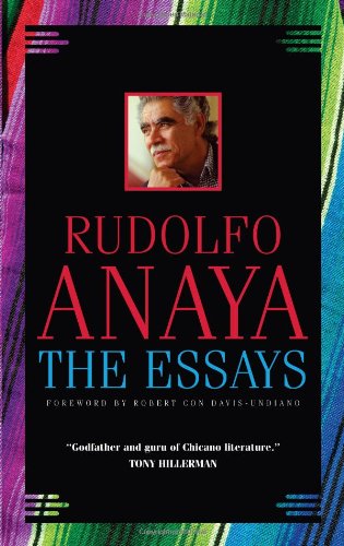 Cover for Rudolfo Anaya · The Essays - Chicana and Chicano Visions of the Americas Series (Hardcover Book) (2009)