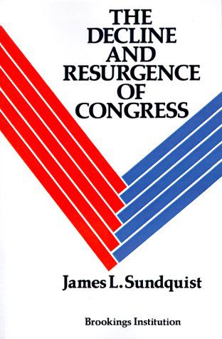 Cover for James L. Sundquist · The Decline and Resurgence of Congress (Paperback Book) [1st edition] (1981)