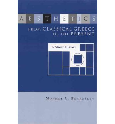 Cover for Monroe Beardsley · Aesthetics from Classical Greece to the Present (Paperback Book) (1975)