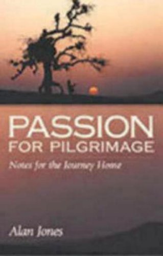 Cover for Alan Jones · Passion for Pilgrimage (Paperback Book) (1999)