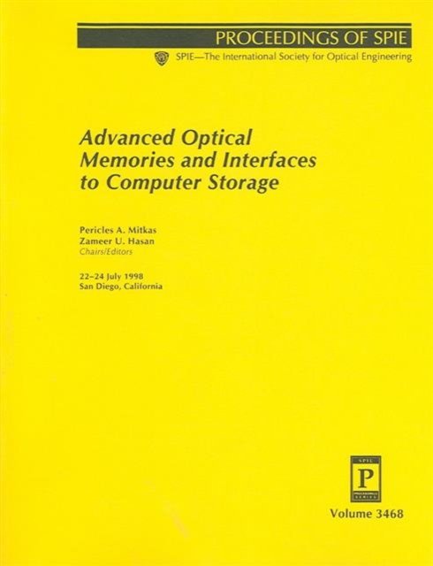 Cover for Hasan · Advanced Optical Memories and Interfaces to Computer Storage: 22-24 July 1998, San Diego, California (Spie Proceedings Series,) (Paperback Book) (2006)