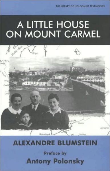 Cover for Antony Polonsky · Little House on Mount Carmel - Library of Holocaust Testimonies (Paperback Book) (2002)