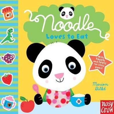 Cover for Nosy Crow Ltd · Noodle Loves to Eat - Noodle (Board book) (2011)