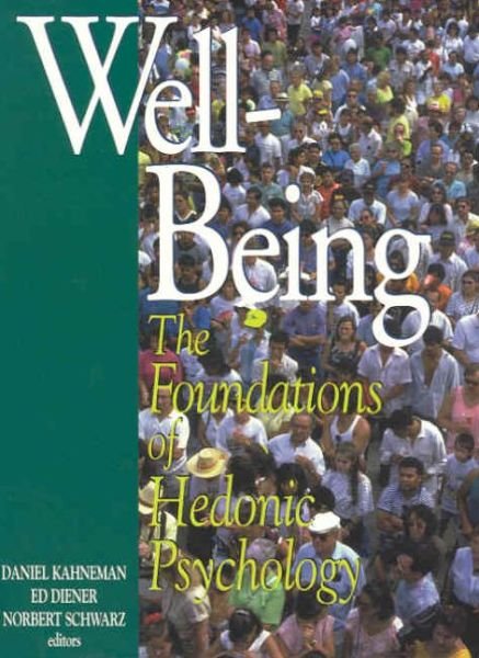 Cover for Daniel Kahneman · Well-being: Foundations of Hedonic Psychology (Taschenbuch) (2003)