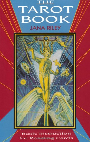 Cover for Jana Riley · The Tarot Book: Basic Instruction for Reading Cards (Paperback Book) (1992)