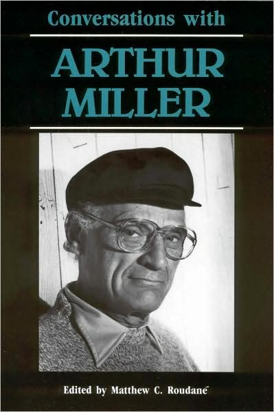 Cover for Arthur Miller · Conversations with Arthur Miller (Paperback Bog) (1987)
