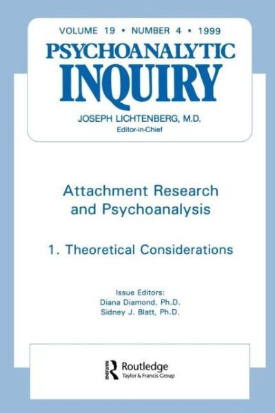 Cover for Diana Diamond · Attachment Research and Psychoanalysis: Psychoanalytic Inquiry, 19.4 (Paperback Book) (1999)