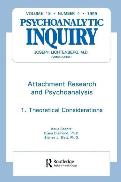 Cover for Diana Diamond · Attachment Research and Psychoanalysis: Psychoanalytic Inquiry, 19.4 (Pocketbok) (1999)