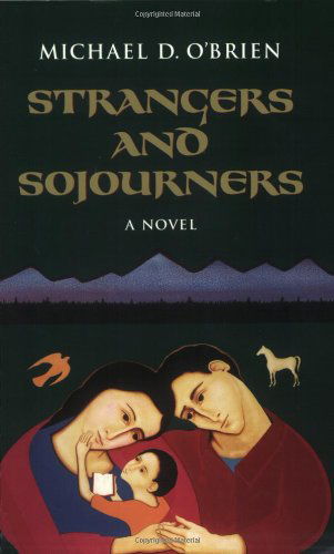 Cover for Michael O'brien · Strangers and Sojourners (Children of the Last Days) (V. 1) (Taschenbuch) (2002)