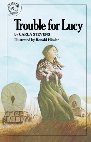Cover for Carla Stevens · Trouble for Lucy (Paperback Book) [Reprint edition] (1987)