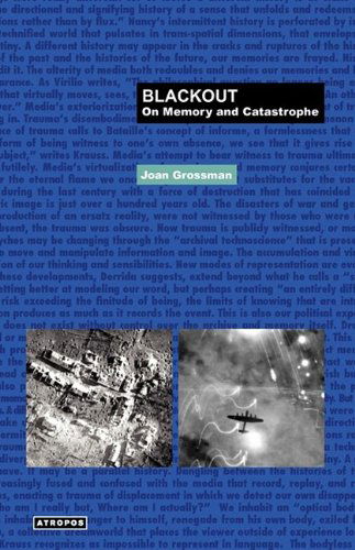 Cover for Joan Grossman · Blackout: on Memory and Catastrophe (Paperback Book) (2009)