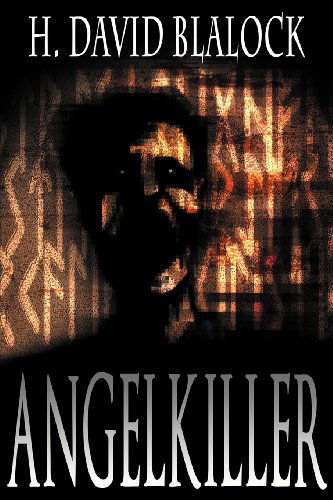 Cover for H. David Blalock · Angelkiller (Paperback Book) (2011)