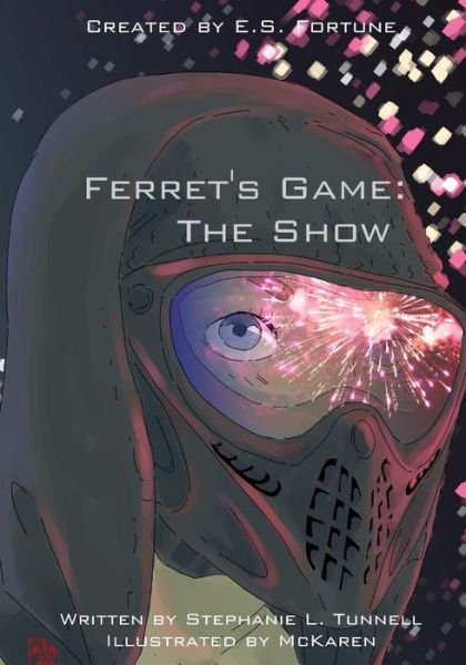 Cover for E S Fortune · The Show (Paperback Bog) (2017)