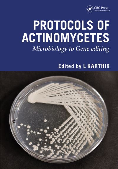 Protocols of Actinomycetes: Microbiology to Gene editing (Hardcover Book) (2024)