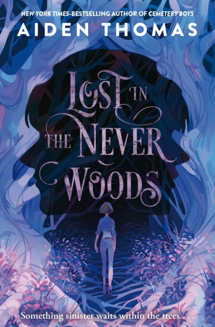 Cover for Aiden Thomas · Lost in the Never Woods (Pocketbok) (2022)