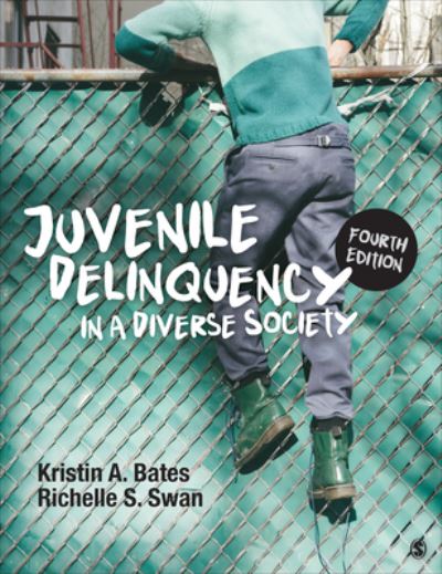 Cover for Kristin A. Bates · Juvenile Delinquency in a Diverse Society (Buch) (2023)