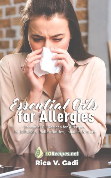 Cover for Rica V Gadi · Essential Oils for Allergies (Paperback Book) (2019)