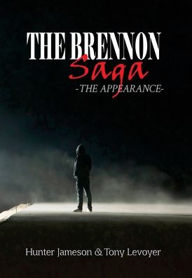 Cover for Hunter Jameson · The Brennon Saga (Hardcover Book) (2022)